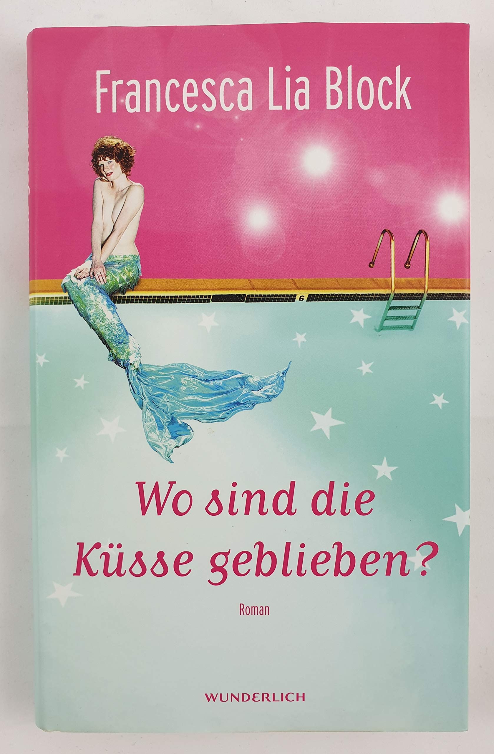 Wo sind die Küsse geblieben?: Roman Contemporary literature