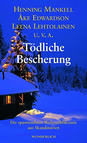 Tödliche Bescherung: Die spannendsten Weihnachtskrimis aus Skandinavien Contemporary literature