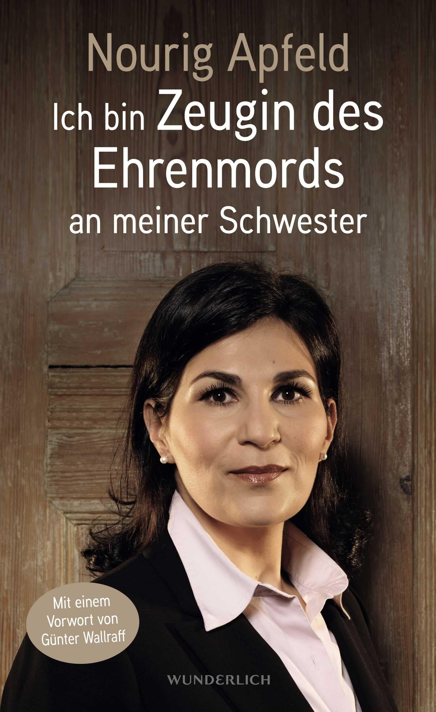 Ich bin Zeugin des Ehrenmords an meiner Schwester Politics & Society