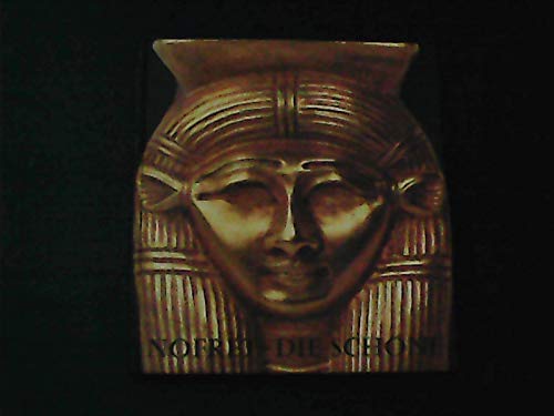 Nofret, die Schöne I. Die Frau im Alten Ägypten Books