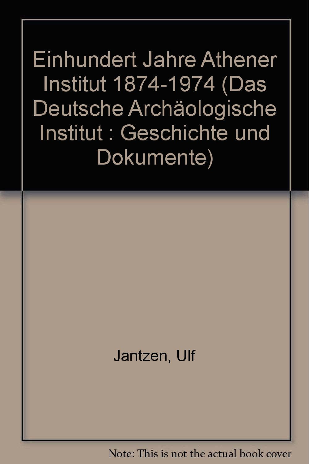 Einhundert Jahre Athener Institut 1874-1974 Natural Sciences