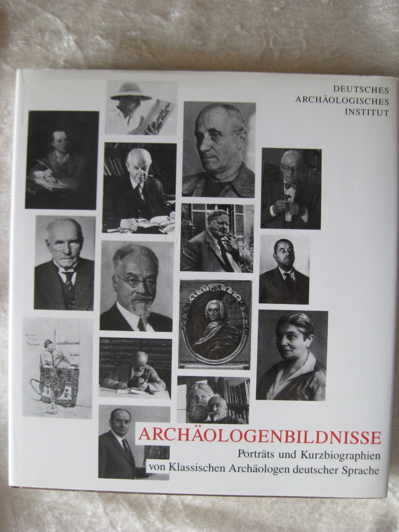 Archäologenbildnisse. Porträts und Kurzbiographien von klassischen Archäologen deutscher Sprache.: Porträts und Kurzbiographien von 160 klassischen Archäologen deutscher Sprache Film, Art & Culture