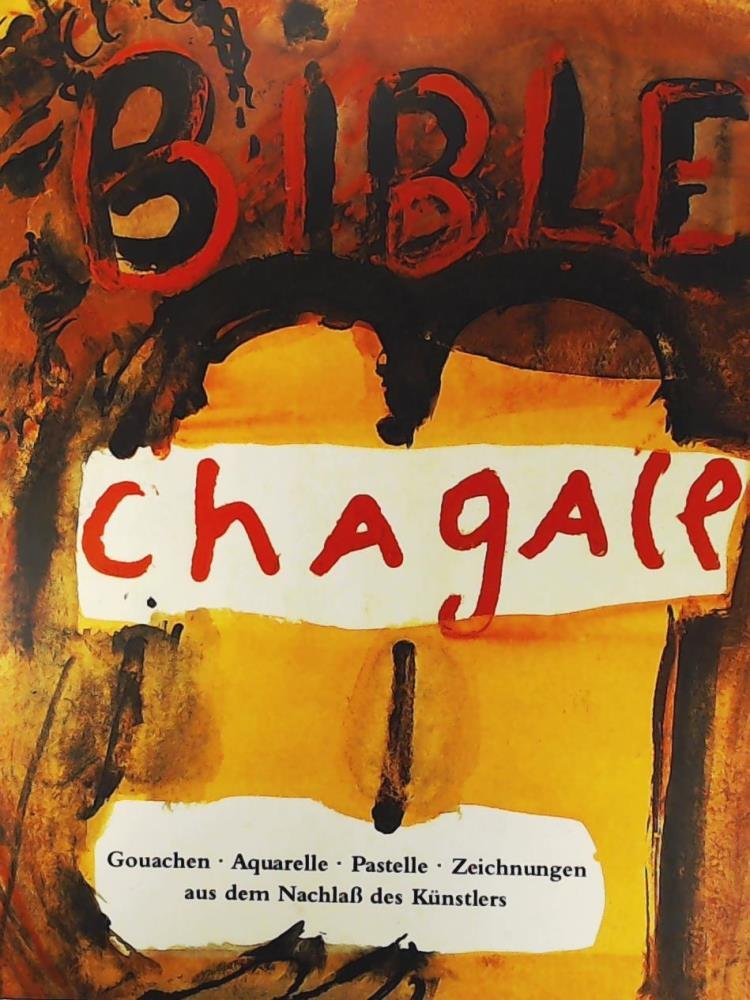 Die Bibel. Gouachen, Aquarelle, Pastelle und Zeichnungen aus dem Nachlaß des Künstlers. Katalog zur Ausstellung im Bundeskanzleramt Bonn und im Landesmuseum Mainz. Film, Art & Culture