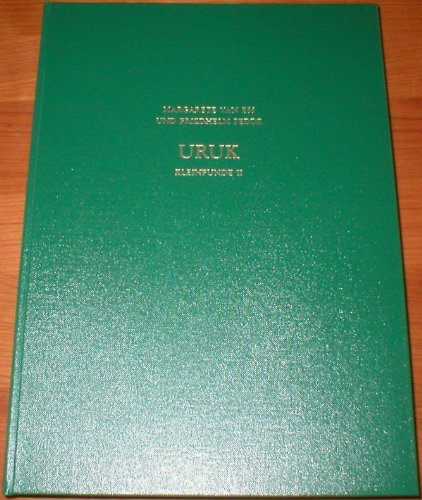 Metall und Asphalt, Farbreste, Fritte, Fayence, Glas, Holz, Knochen, Elfenbein, Leder, Muschel, Perlmutt, Schnecke, Schilf, Textilien (Ausgrabungen in Uruk-Warka: Endberichte, Band 7) Natural Sciences