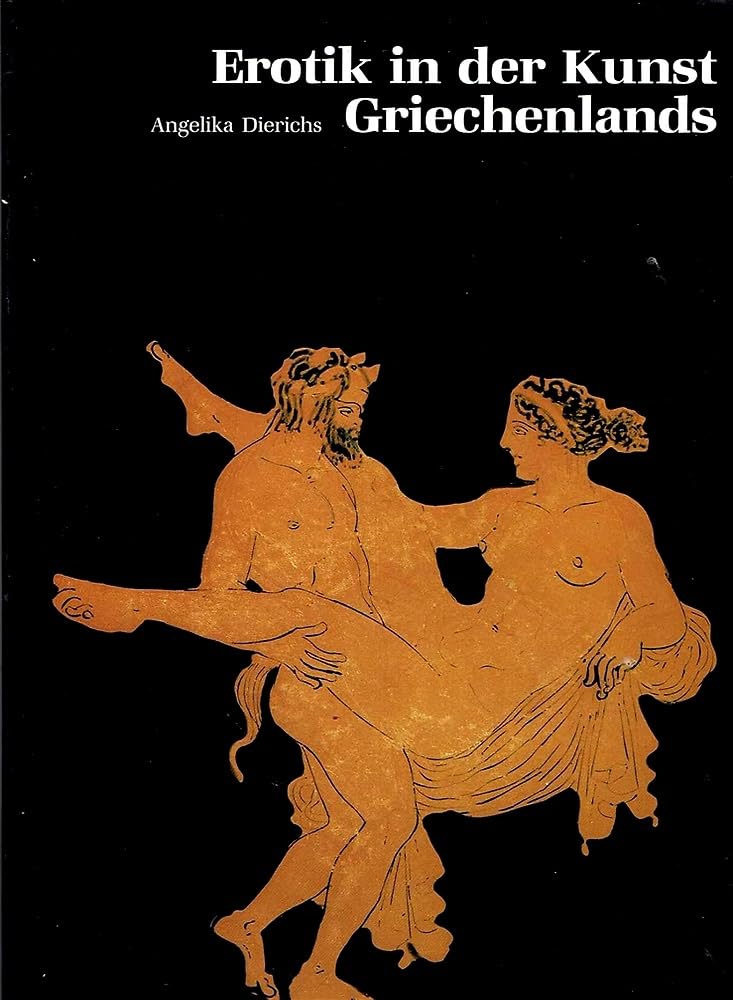 Erotik in der Kunst Griechenlands (Zaberns Bildbände zur Archäologie) Film, Art & Culture