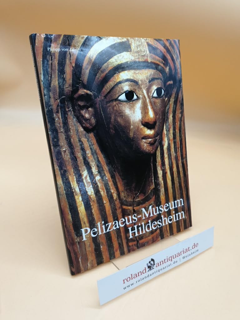 Pelizaeus-Museum Hildesheim: Die Ägyptische Sammlung (Zaberns Bildbände zur Archäologie) Film, Art & Culture