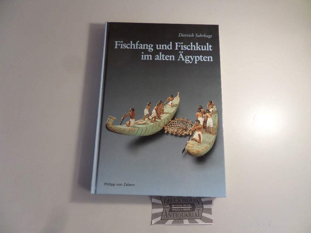 Fischfang und Fischkult im Alten Ägypten (Kulturgeschichte der Antiken Welt) Social Sciences