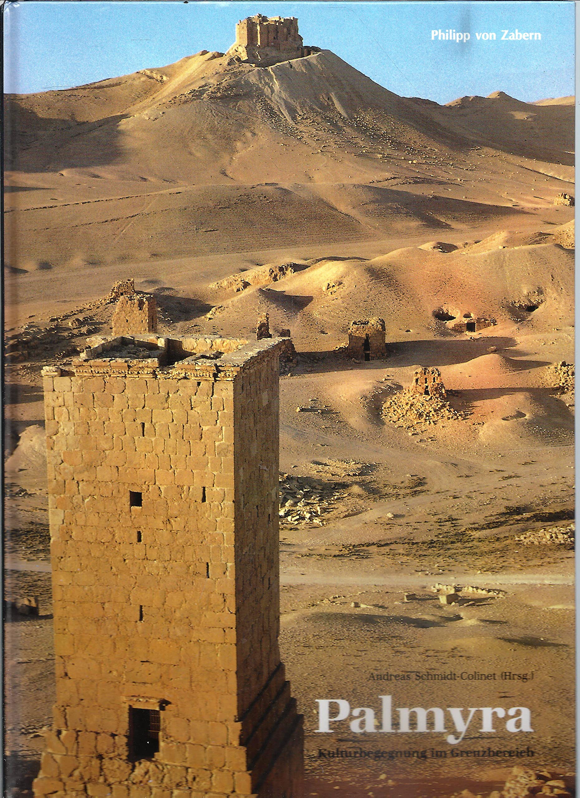 Palmyra : Kulturbegegnung im Grenzbereich. Politics & History