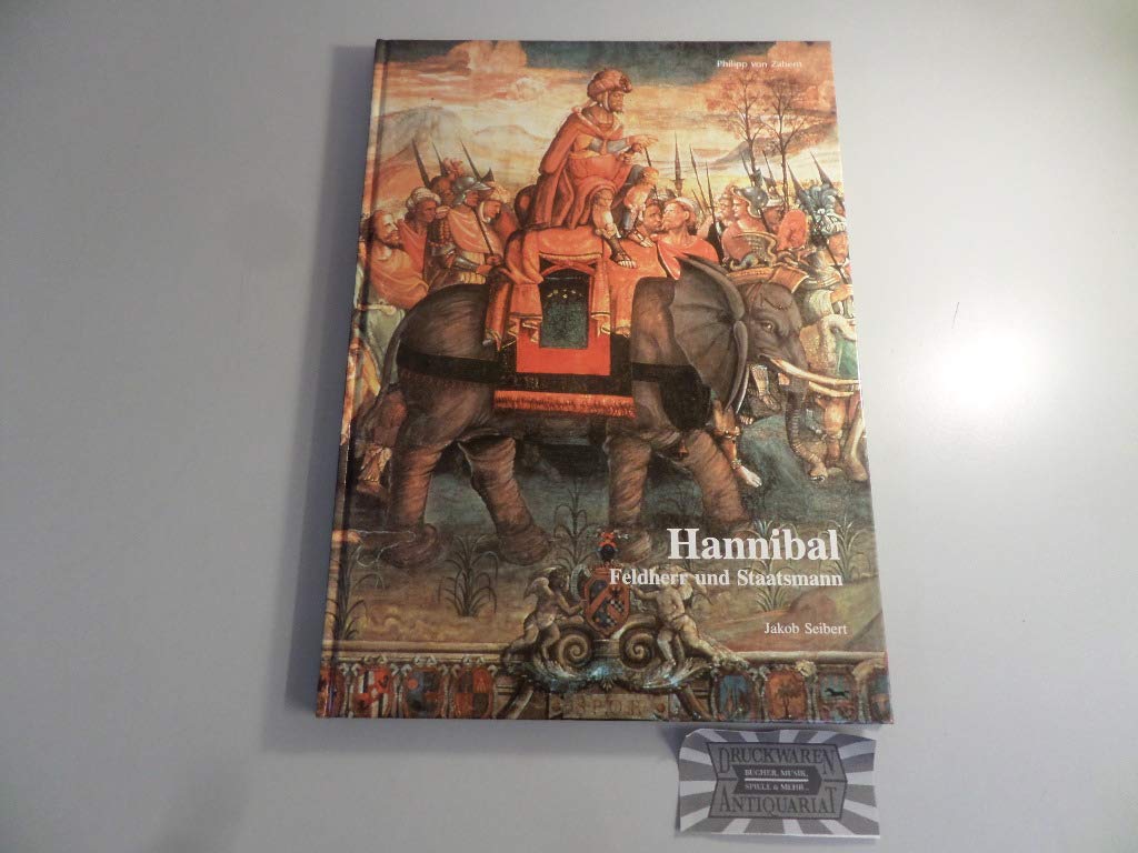 Hannibal. Feldherr und Staatsmann. book