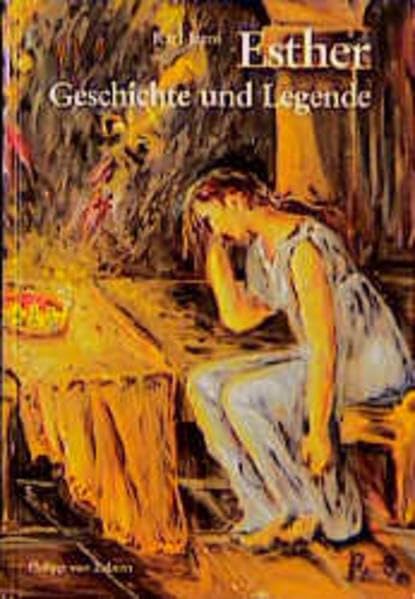 Esther. Geschichte und Legende. Politics & History