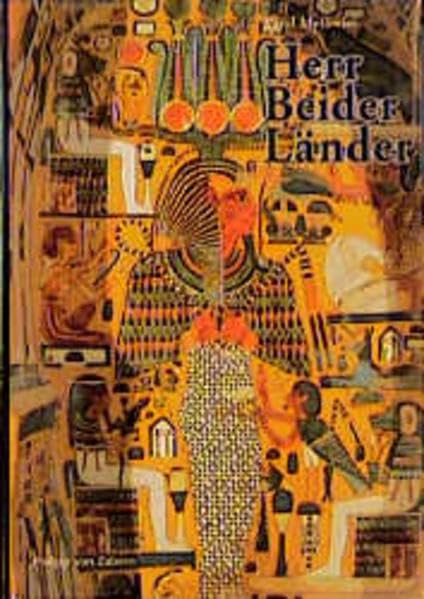 Herr Beider Länder. Ägypten im 1. Jahrtausend v. Chr. Politics & History