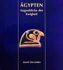 Ägypten - Augenblicke der Ewigkeit: Unbekannte Schätze aus Schweizer Privatbesitz (Katalog-Handbücher) Film, Art & Culture