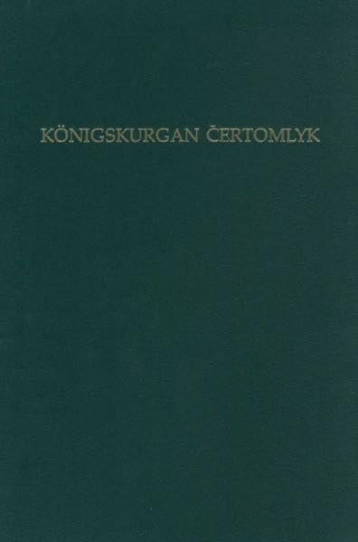 Hamburger Forschungen zur Archäologie. Veröffentlichungen des Instituts... / Königskurgan Certomlyk: Ein skythischer Grabhügel des 4. vorchristlichen ... Europas und Klassische Archäologie) Natural Sciences