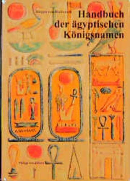Handbuch der altägyptischen Königsnamen (Münchner Ägyptologische Studien) Reference Books