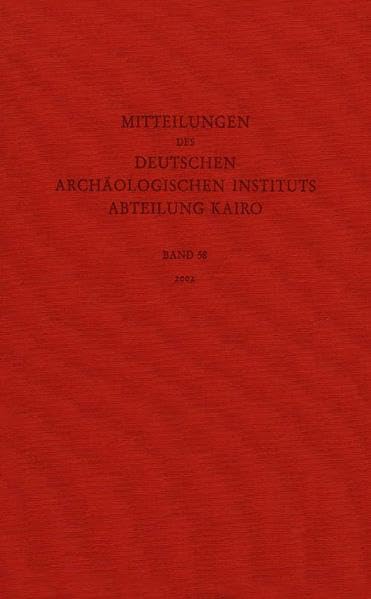Mitteilungen des Deutschen Archäologischen Instituts, Abteilung Kairo: Band 58 Film, Art & Culture