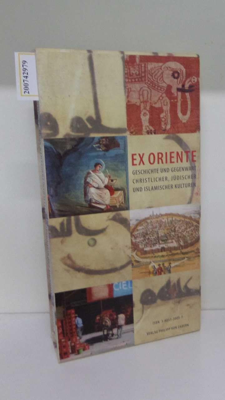 Ex Oriente. Geschichte und Gegenwart christlicher, jüdischer und islamischer Kulturen: Isaak und der weiße Elephant. Bagdad - Jerusalem - Aachen. Eine ... Domschatzkammer Aachen (Katalog-Handbücher) Film, Art & Culture