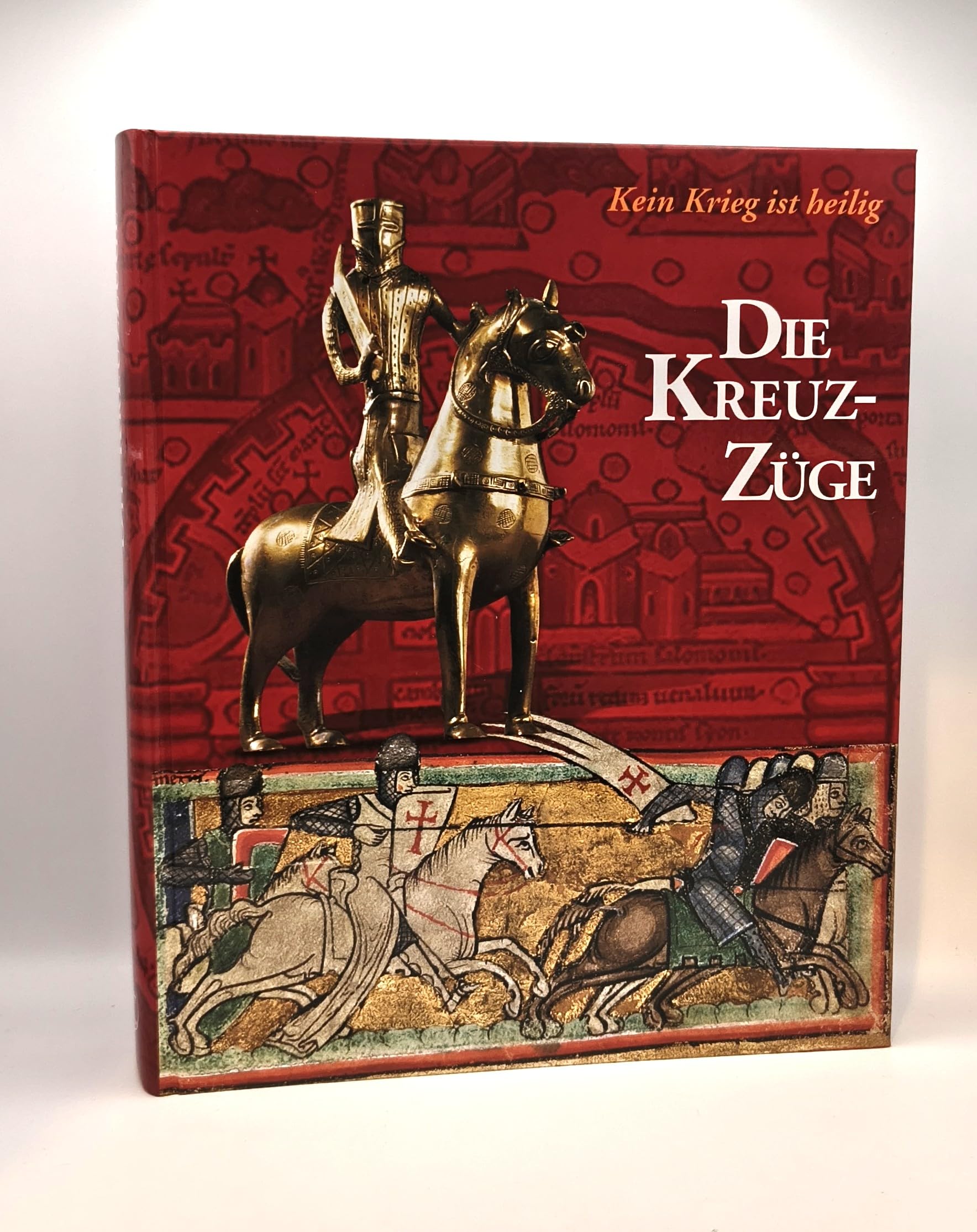 Die Kreuzzüge: Kein Krieg ist heilig. Katalog-Handbuch zur Ausstellung im Dom- und Diözesanmuseum, Mainz, 2.4.-30.7.2004 Film, Art & Culture