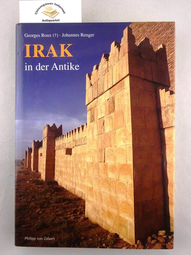 Irak in der Antike (Zaberns Bildbände zur Archäologie) Natural Sciences