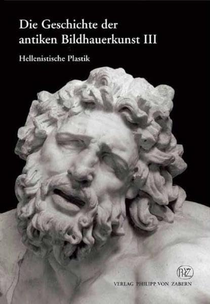Die Geschichte der Antiken Bildhauerkunst: Hellenistische Plastik Film, Art & Culture