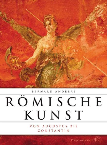 Römische Kunst von Augustus bis Constantin (typologisch) Film, Art & Culture