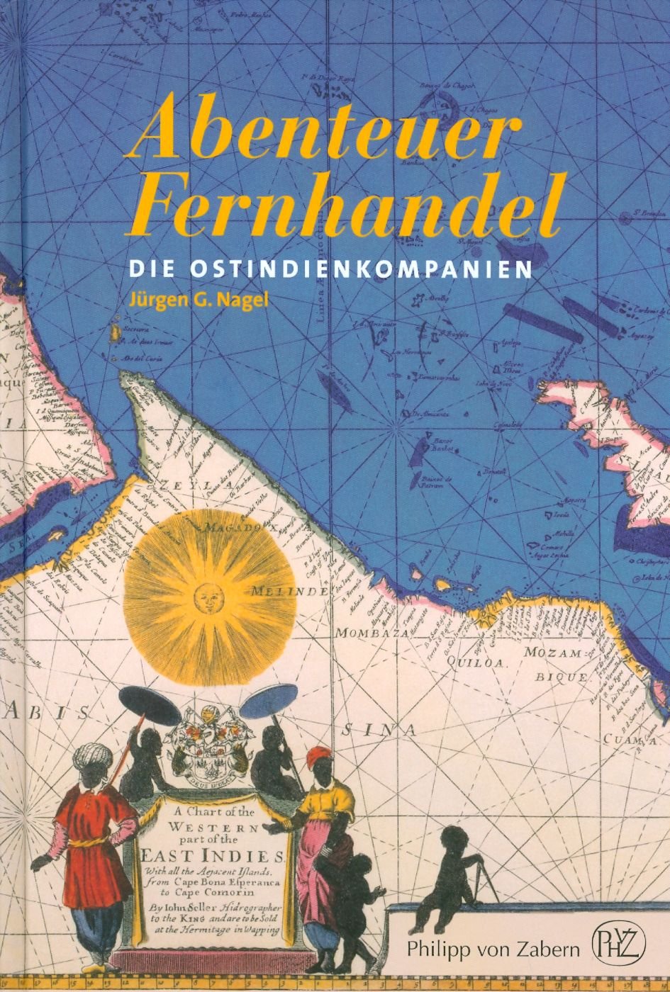 Abenteuer Fernhandel: Die Ostindienkompanien Politics & History