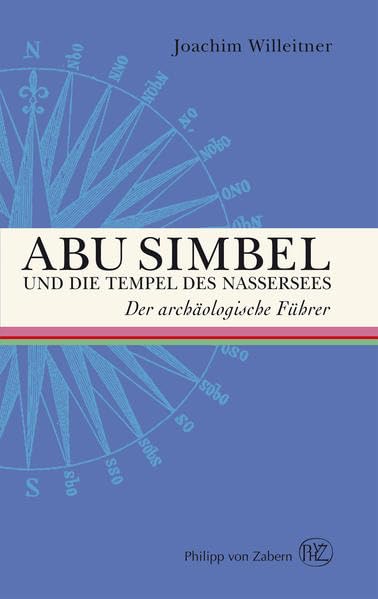 Abu Simbel und die Tempel des Nassersees. (Der Archaologische Fuhrer) (Der archäologische Führer) Social Sciences