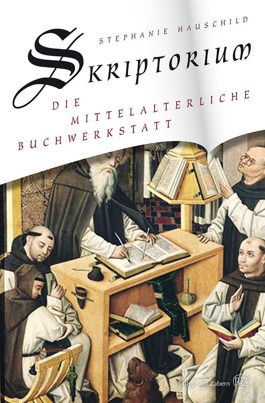 Skriptorium: Die mittelalterliche Buchwerkstatt Contemporary literature