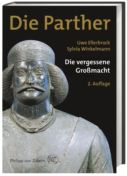 Die Parther: Die vergessene Großmacht Social Sciences