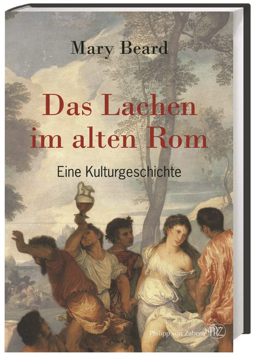 Das Lachen im alten Rom: Eine Kulturgeschichte Books
