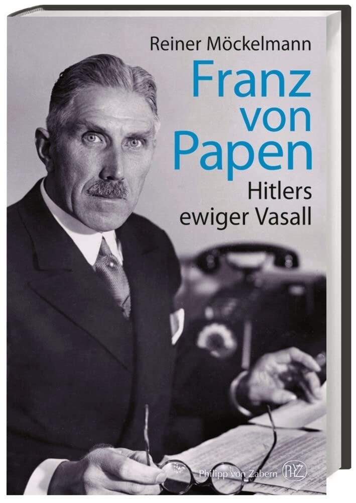 Franz von Papen Memories