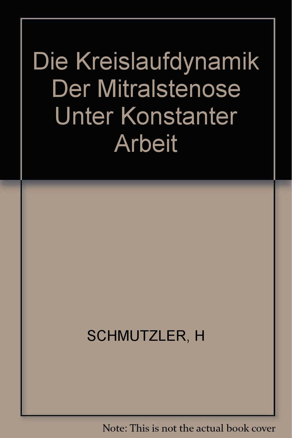 Bibliotheca Cardiologica. Siehe auch: Advances in Cardiology / Die Kreislaufdynamik der Mitralstenose unter konstanter Arbeit: Ergometrische ... (Bibliotheca Cardiologica, 25, Band 25) Medicine