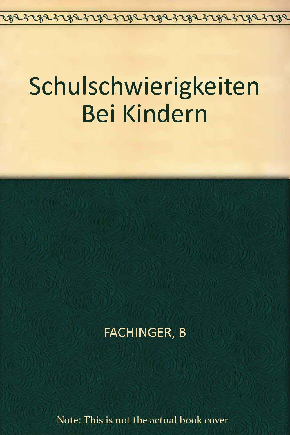 Psychologische Praxis / Schulschwierigkeiten bei Kindern (Psychologische Praxis, 53, Band 53) Medicine