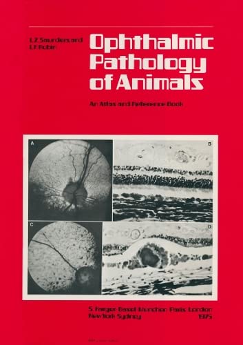 Ophthalmic Pathology of Animals: An Atlas and Reference Book. Medicine