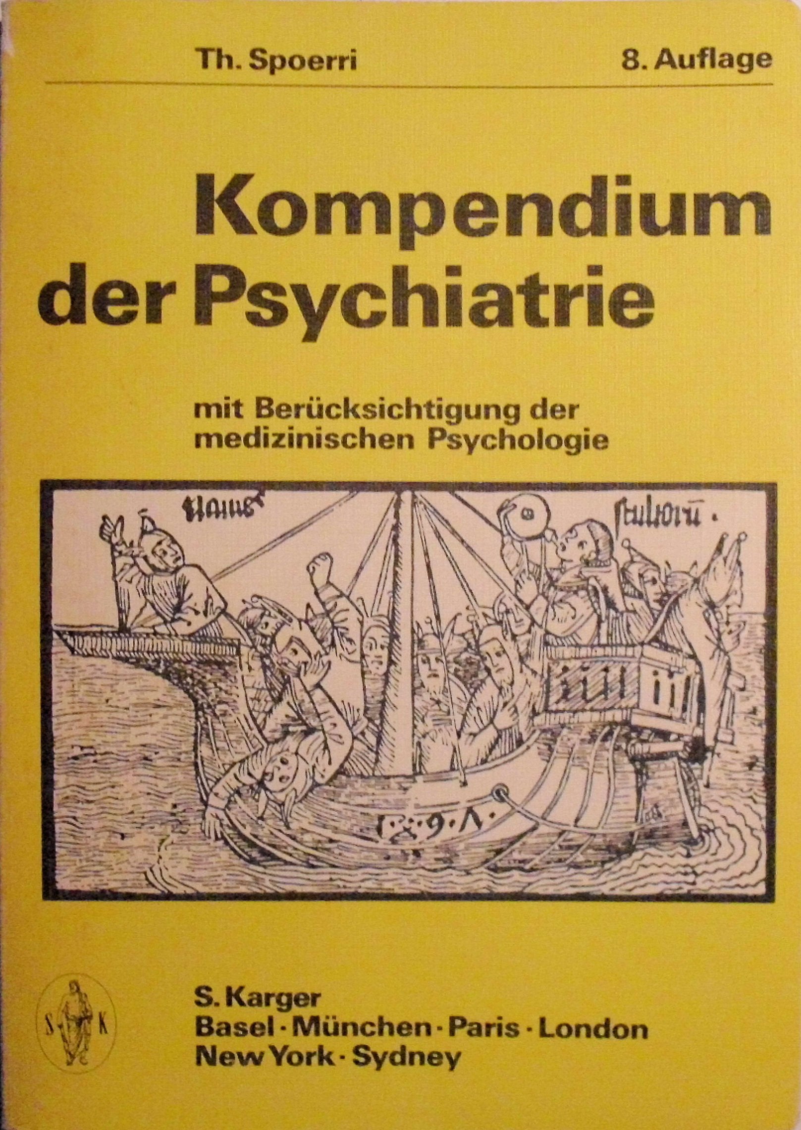 Spoerri Kompendium Der Psychiatrie 8ed Medicine