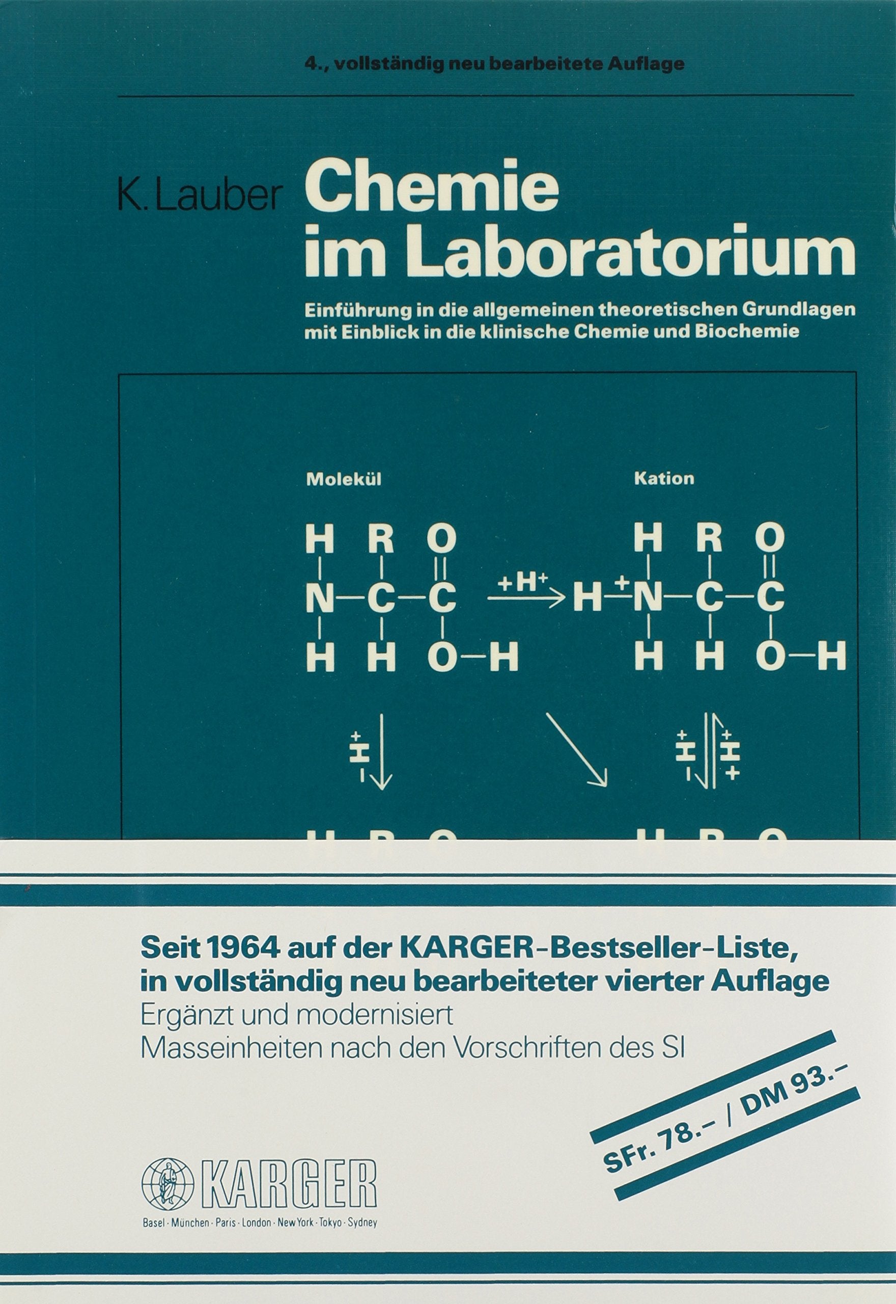 Chemie im Laboratorium: Einführung in die allgemeinen theoretischen Grundlagen mit Einblick in die klinische Chemie und Biochemie. Medicine