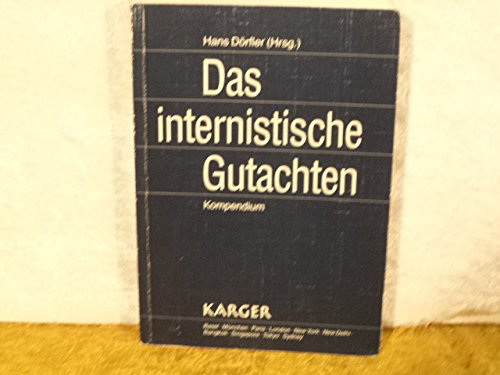 Das internistische Gutachten: Kompendium. Medicine