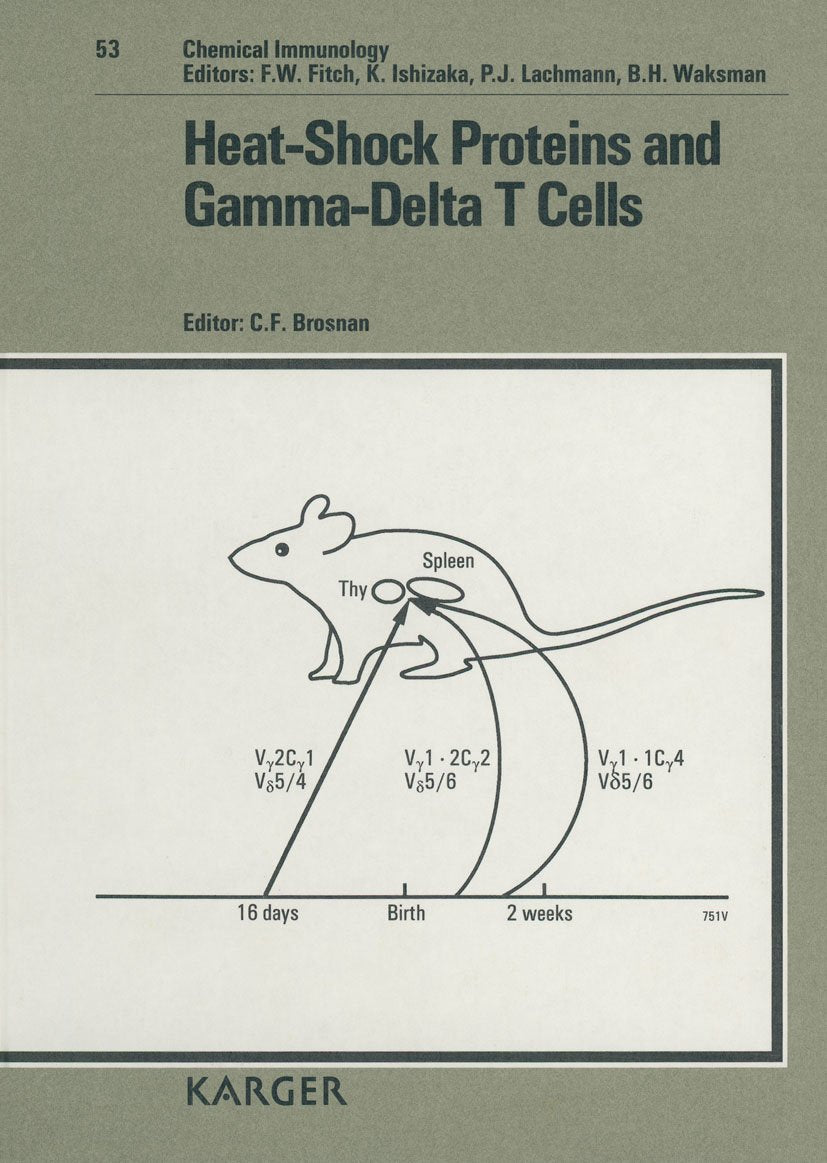 Chemical Immunology and Allergy. (Formerly: Progress in Allergy /Fortschritte der Allergielehre) / Heat-Shock Proteins and Gamma-Delta T Cells Medicine