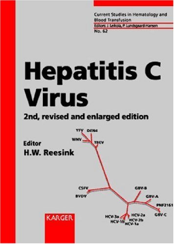 Current Studies in Hematology and Blood Transfusion. (Formerly: Bibliotheca Haematologica) / Hepatitis C Virus Medicine
