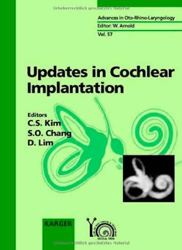 Updates in Cochlear Implantation: The Second Congress of Asia Pacific Symposium on Cochlear Implant and Related Sciences, Seoul, April 2-4, 1999 book