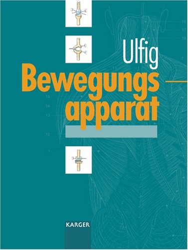 Bewegungsapparat: Lehrbuch Der Allgemeinen Und Speziellen Anatomie Des Bewegungsapparates Und Systematik Der Leitungsbahnen Medicine