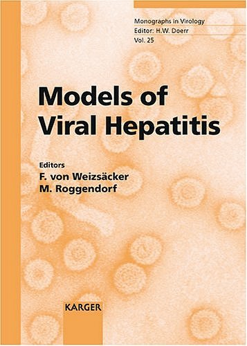Monographs in Virology / Models of Viral Hepatitis Medicine