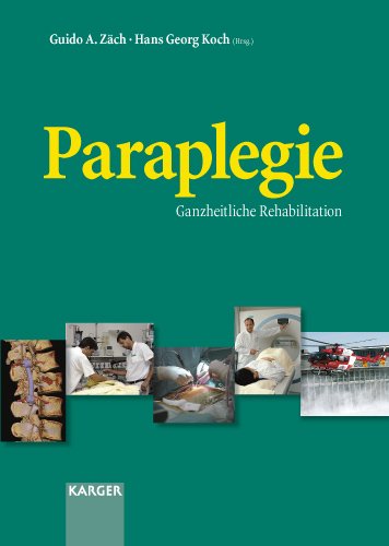 Paraplegie: Ganzheitliche Rehabilitation Medicine
