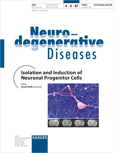Isolation and Induction of Neuronal Progenitor Cells: Rostock Spring School 2006: Contributions Special Topic Issue: Neurodegenerative Diseases 2007, Vol. 4, No. 4 Medicine