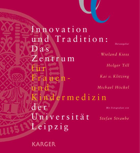 Zentrum für Frauen- und Kindermedizin, Universität Leipzig Medicine