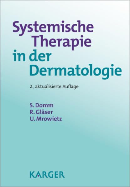 Systemische Therapie in der Dermatologie Medicine