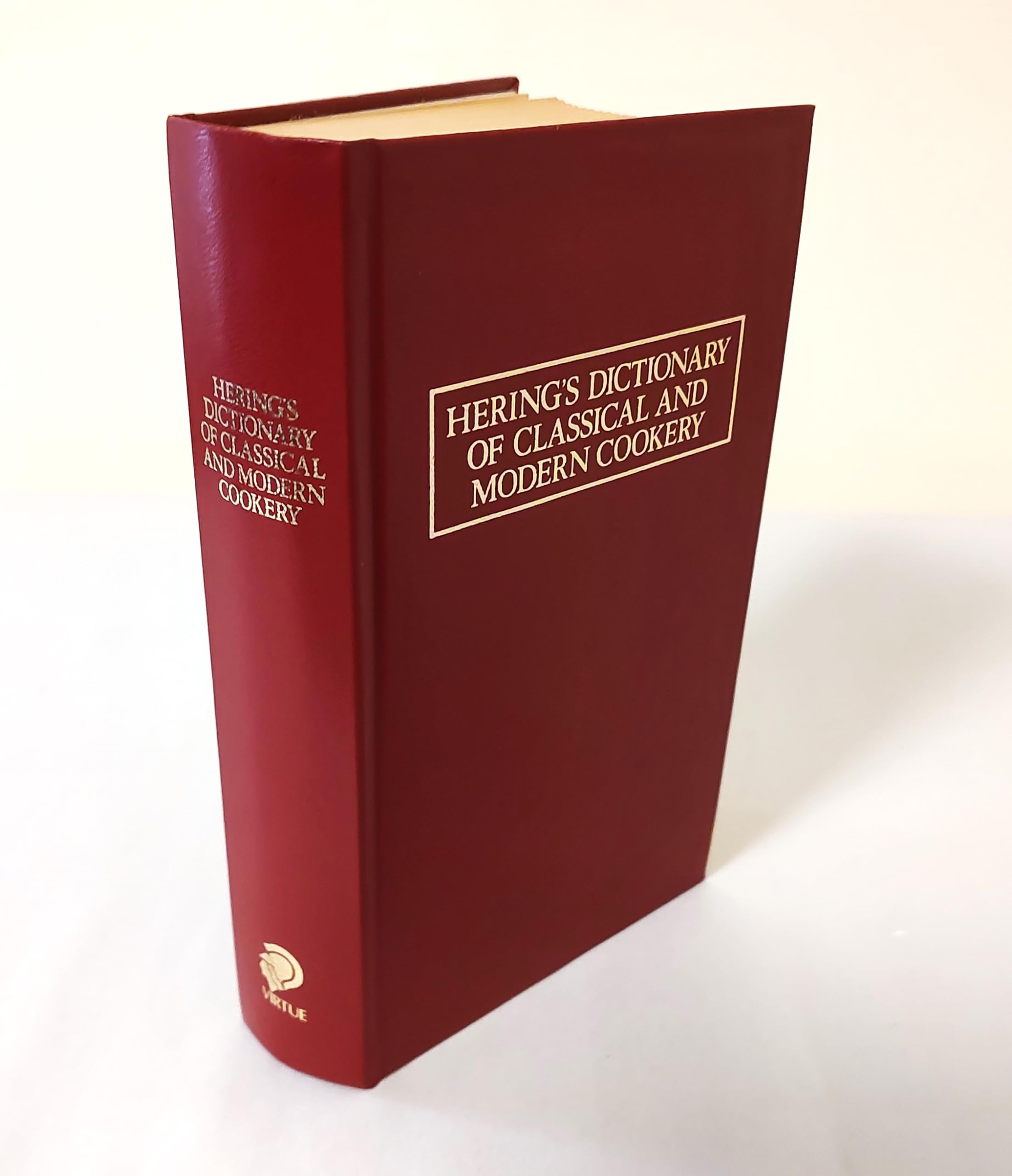 Hering's Dictionary of Classical and Modern Cookery and Practical Reference Manual for the Hotel, Restaurant and Catering Trade Books