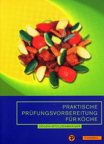 Praktische Prüfungsvorbereitungen für Köche Medicine