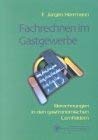 Fachrechnen im Gastgewerbe: Grund- und Fachstufe Education & Training