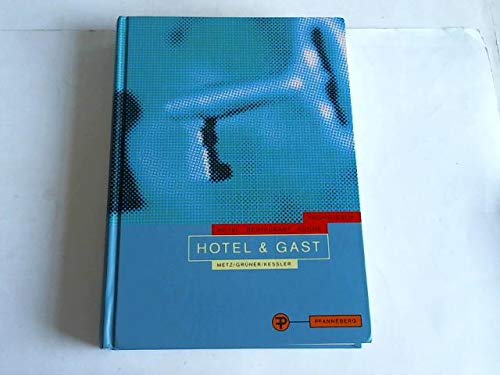 Hotel & Gast. Fachwissen Hotel - Restaurant - Küche Books