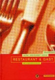 Restaurant & Gast. Fachwissen Hotel - Restaurant - Küche Books